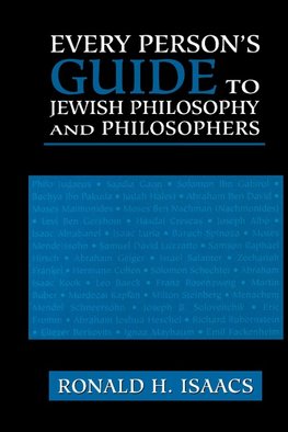 Every Person's Guide to Jewish Philosophy and Philosophers