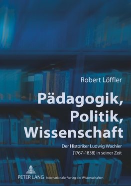 Pädagogik, Politik, Wissenschaft