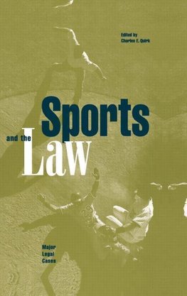 Quirk, C: Sports and the Law