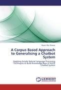 A Corpus Based Approach to Generalising a Chatbot System