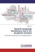 Second Language Vocabulary Use in an Academic Context