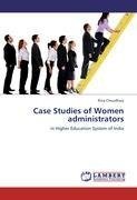 Case Studies of Women administrators