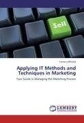 Applying IT Methods and Techniques in Marketing