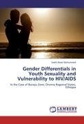 Gender Differentials in Youth Sexuality and Vulnerability to HIV/AIDS