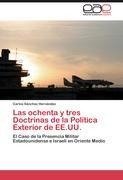 Las ochenta y tres Doctrinas de la Política Exterior de EE.UU.