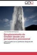 Desplazamiento de Chaitén desde una perspectiva psicosocial