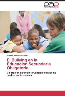 El Bullying en la Educación Secundaria Obligatoria