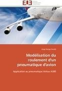 Modélisation du roulement d'un pneumatique d'avion