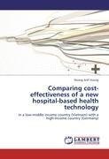 Comparing cost-effectiveness of a new hospital-based health technology