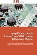 Amplificateur Audio Classe-D en CMOS pour les Téléphones Mobiles