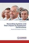 Rewarding Systems and Their Impact on Employees' Performance