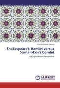 Shakespeare's Hamlet versus Sumarokov's Gamlet