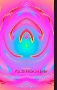 Von der Farbe der Liebe