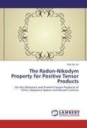 The Radon-Nikodym Property for Positive Tensor Products