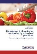 Management of root-knot nematodes by using bio-pesticides