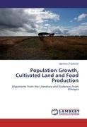 Population Growth, Cultivated Land and Food Production