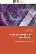 Étude du contrôle des écoulements