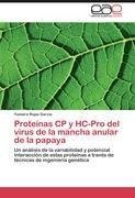 Proteínas CP y HC-Pro del virus de la mancha anular de la papaya