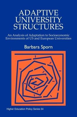 Adaptive University Structures