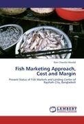 Fish Marketing Approach, Cost and Margin