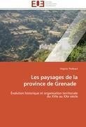 Les paysages de la province de Grenade