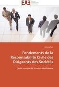 Fondements de la Responsabilité Civile des Dirigeants des Sociétés