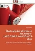 Étude physico-chimiques des alliages LaNi3.55Mn0.4Al0.3Co0.75-xFex