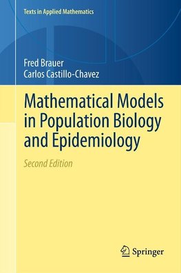 Mathematical Models in Population Biology and Epidemiology