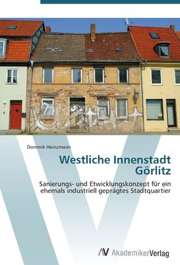 Westliche Innenstadt Görlitz