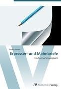 Erpresser- und Mahnbriefe