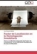 Factor de Localización en la Homologación Inmobiliaria