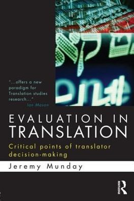 Munday, J: Evaluation in Translation