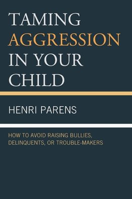 Taming Agression in Your Child