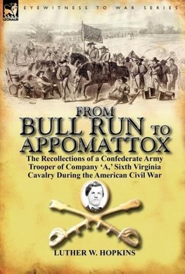 From Bull Run to Appomattox