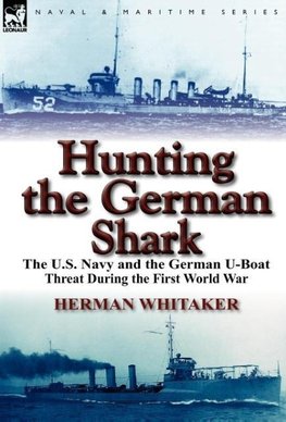 Hunting the German Shark