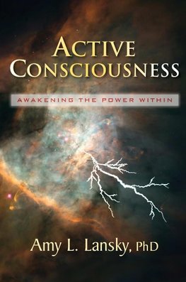 Active Consciousness