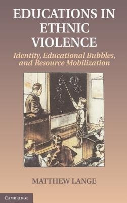 Lange, M: Educations in Ethnic Violence