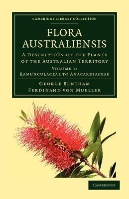 Flora Australiensis - Volume 1