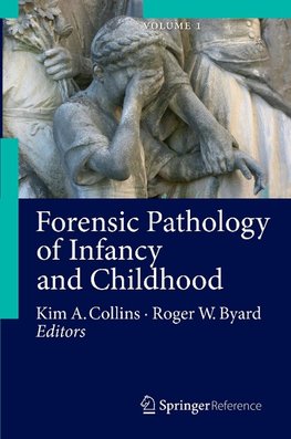 Forensic Pathology of Infancy and Childhood. 2 Bände