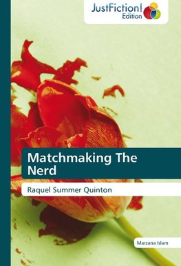 Matchmaking The Nerd