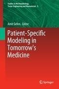 Patient-Specific Modeling in Tomorrow's Medicine