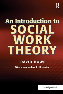 An Introduction to Social Work Theory