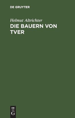 Die Bauern von Tver