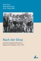 Nach der Shoa