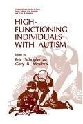 High-Functioning Individuals with Autism