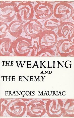 The Weakling and the Enemy