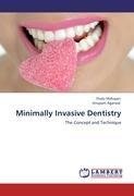 Minimally Invasive Dentistry