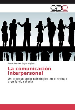 La comunicación interpersonal