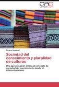 Sociedad del conocimiento y pluralidad de culturas