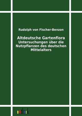 Altdeutsche Gartenflora